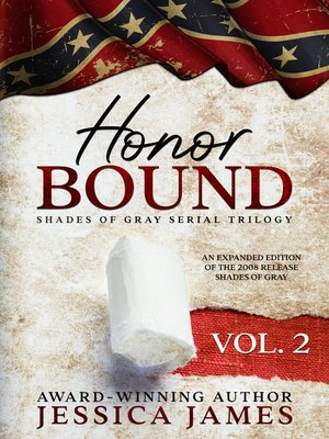 cover image of Honor Bound (Shades of Gray Civil War Serial Trilogy Volume II)